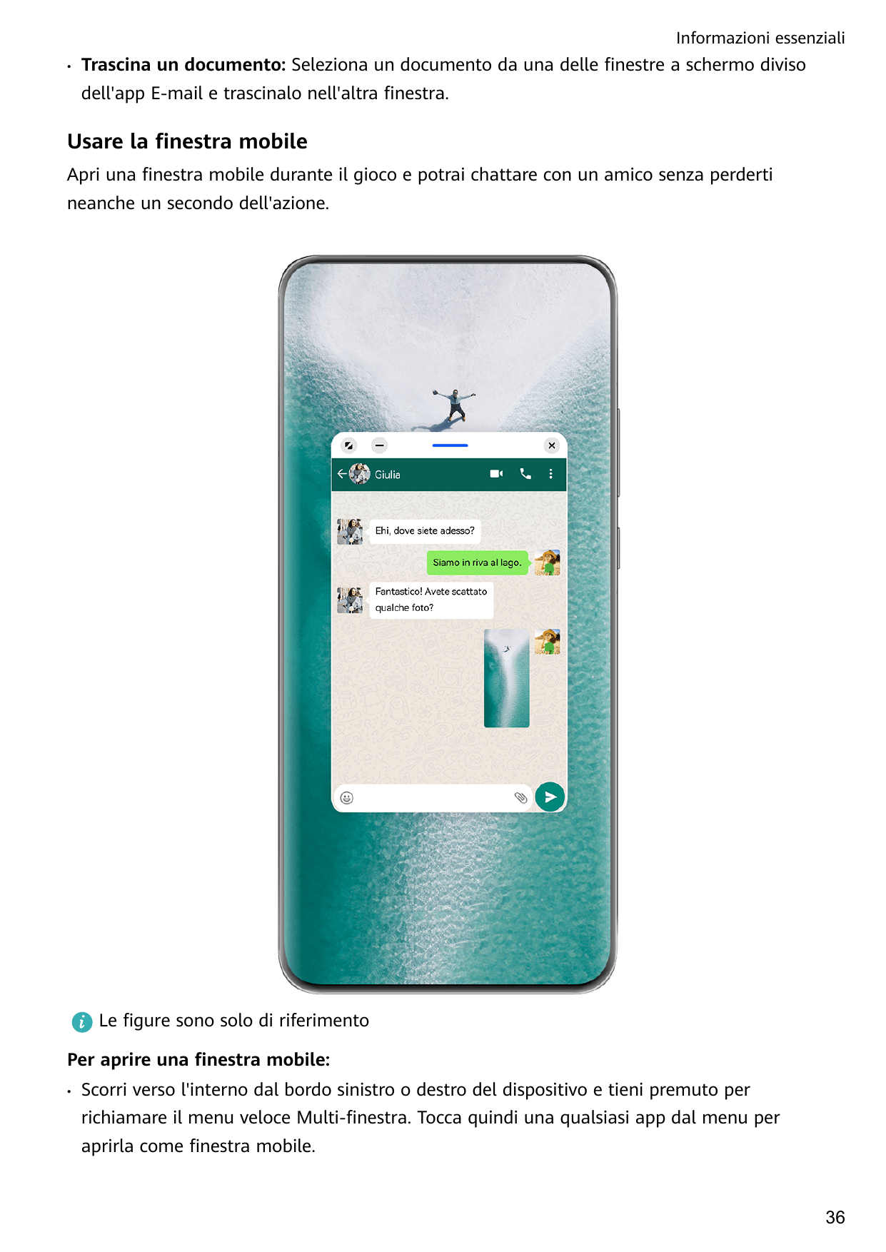Informazioni essenziali•Trascina un documento: Seleziona un documento da una delle finestre a schermo divisodell'app E-mail e tr