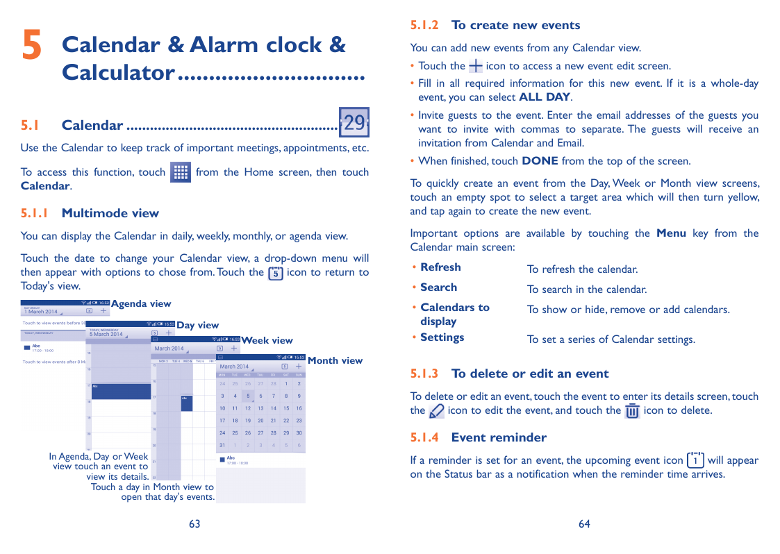 alendar & Alarm clock &5 CCalculator...............................5.1Calendar..................................................