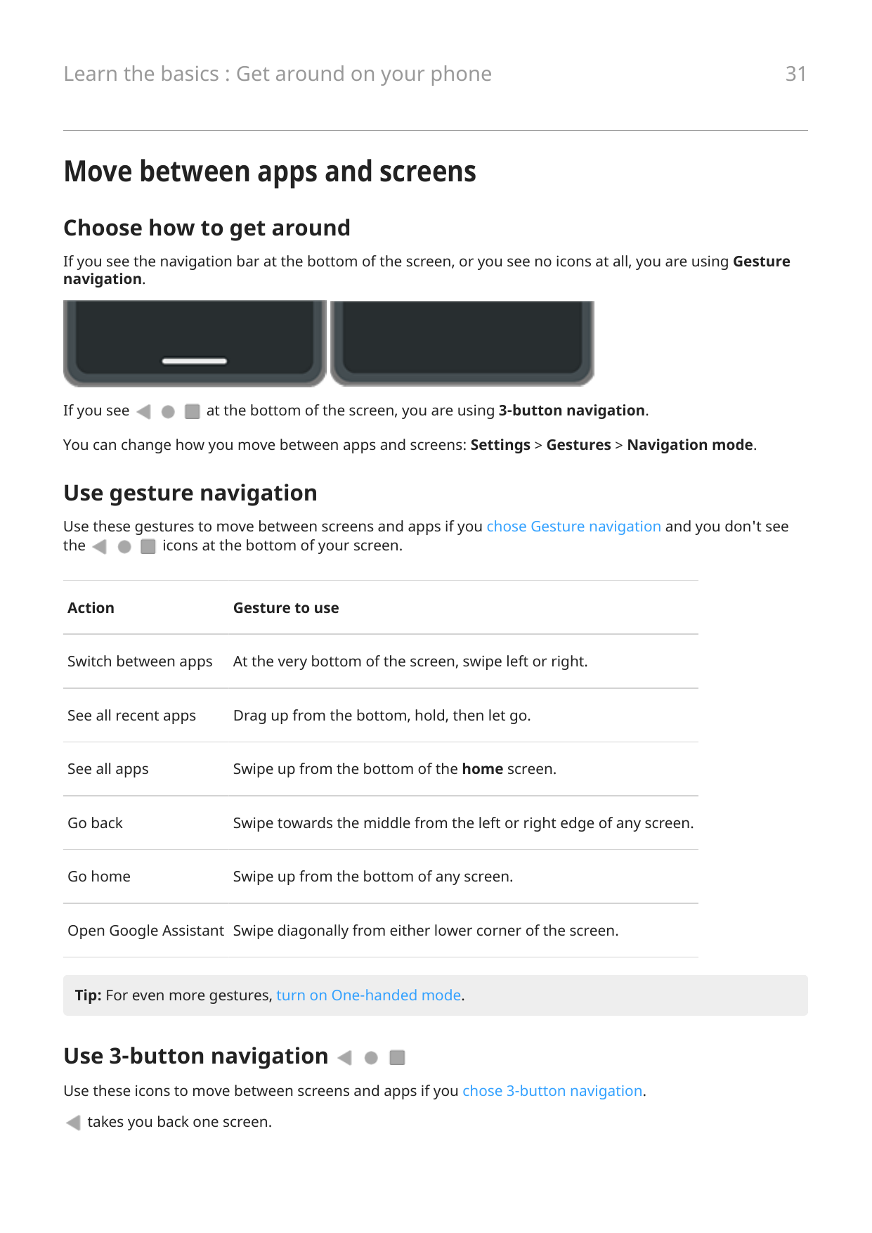 Learn the basics : Get around on your phone31Move between apps and screensChoose how to get aroundIf you see the navigation bar 