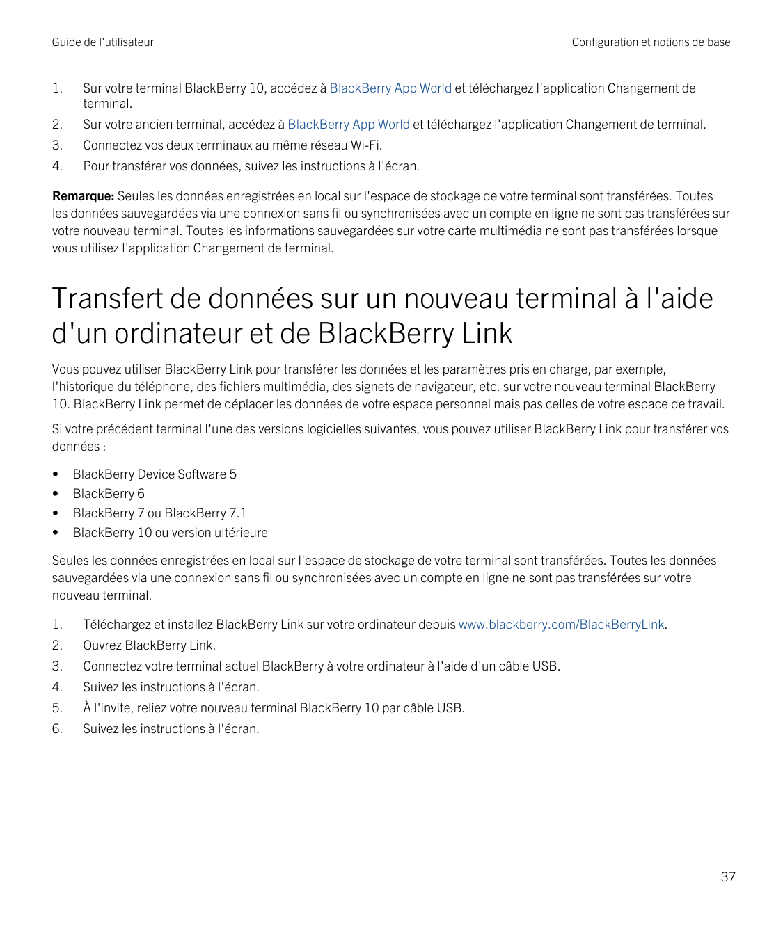 Guide de l'utilisateurConfiguration et notions de base1.Sur votre terminal BlackBerry 10, accédez à BlackBerry App World et télé