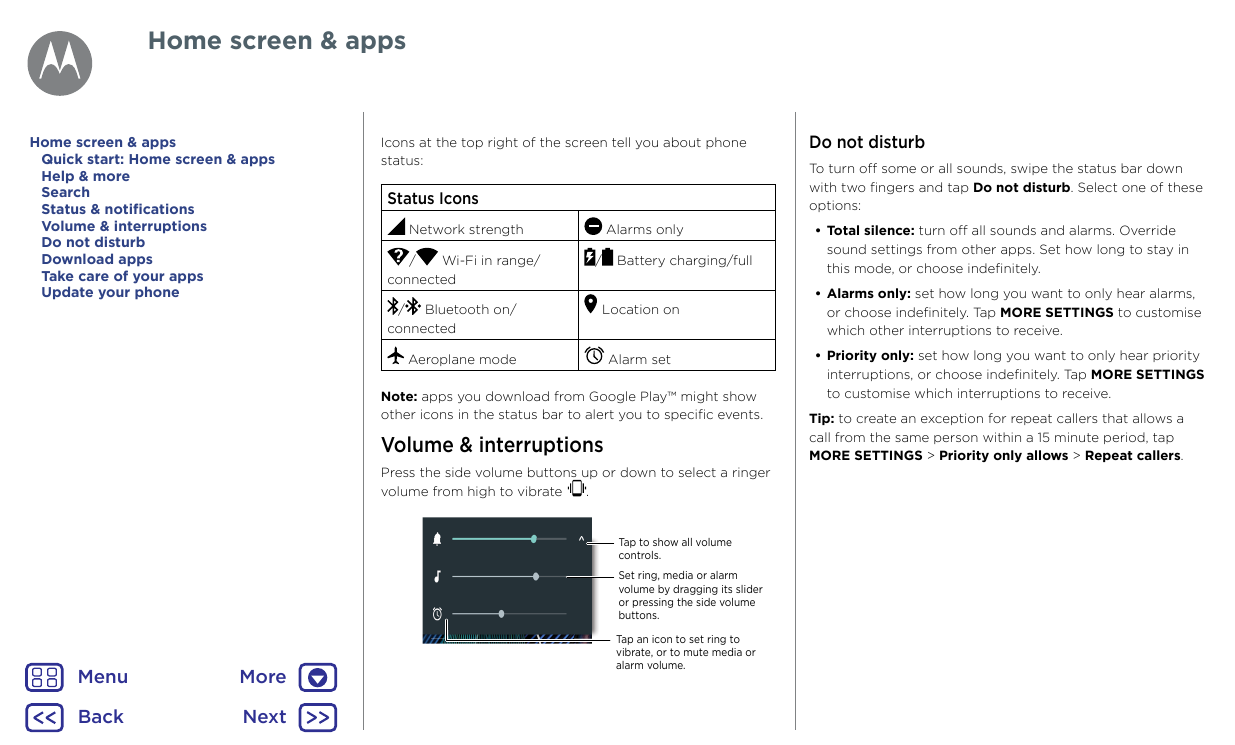 Home screen & appsHome screen & appsQuick start: Home screen & appsHelp & moreSearchStatus & notificationsVolume & interruptions