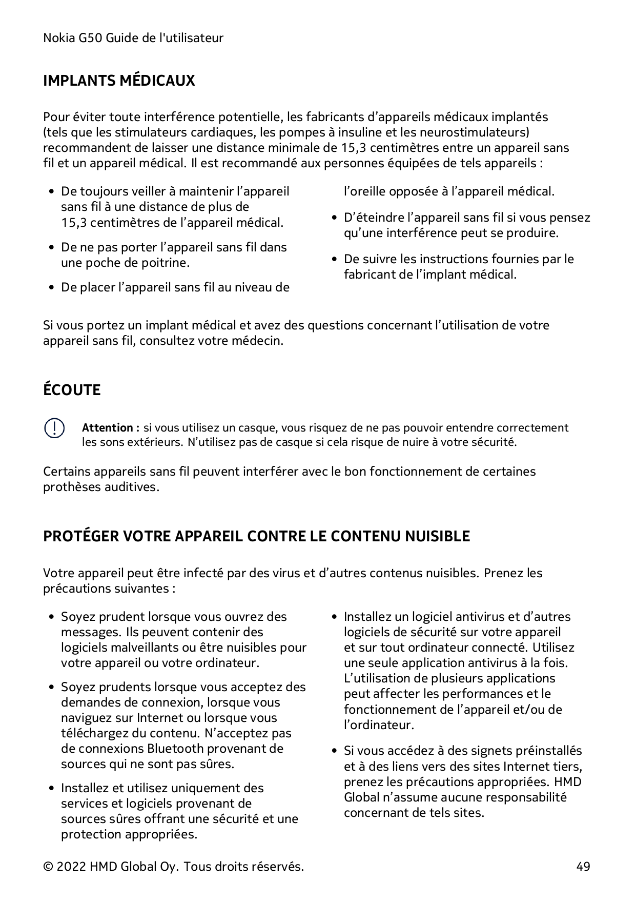 Nokia G50 Guide de l'utilisateurIMPLANTS MÉDICAUXPour éviter toute interférence potentielle, les fabricants d’appareils médicaux