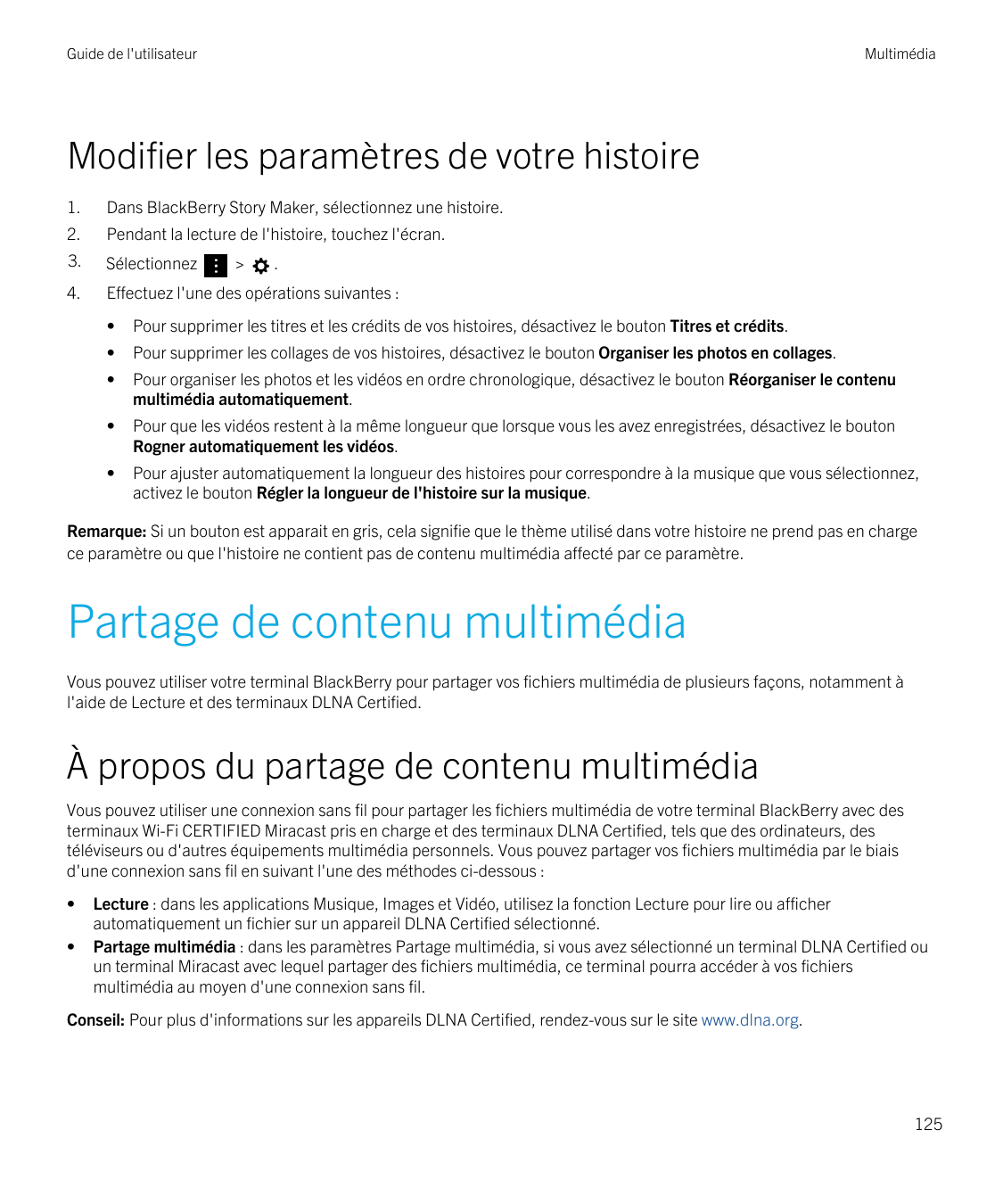 Guide de l'utilisateurMultimédiaModifier les paramètres de votre histoire1.Dans BlackBerry Story Maker, sélectionnez une histoir
