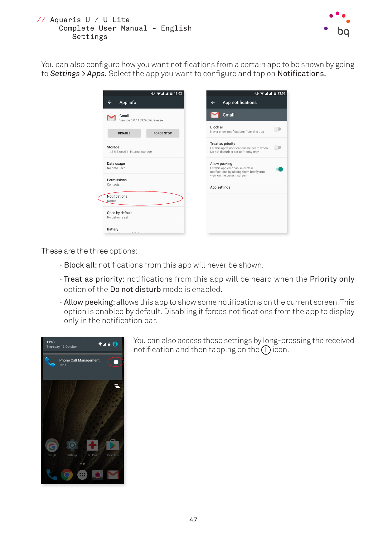 // Aquaris U / U LiteComplete User Manual - EnglishSettingsYou can also configure how you want notifications from a certain app 
