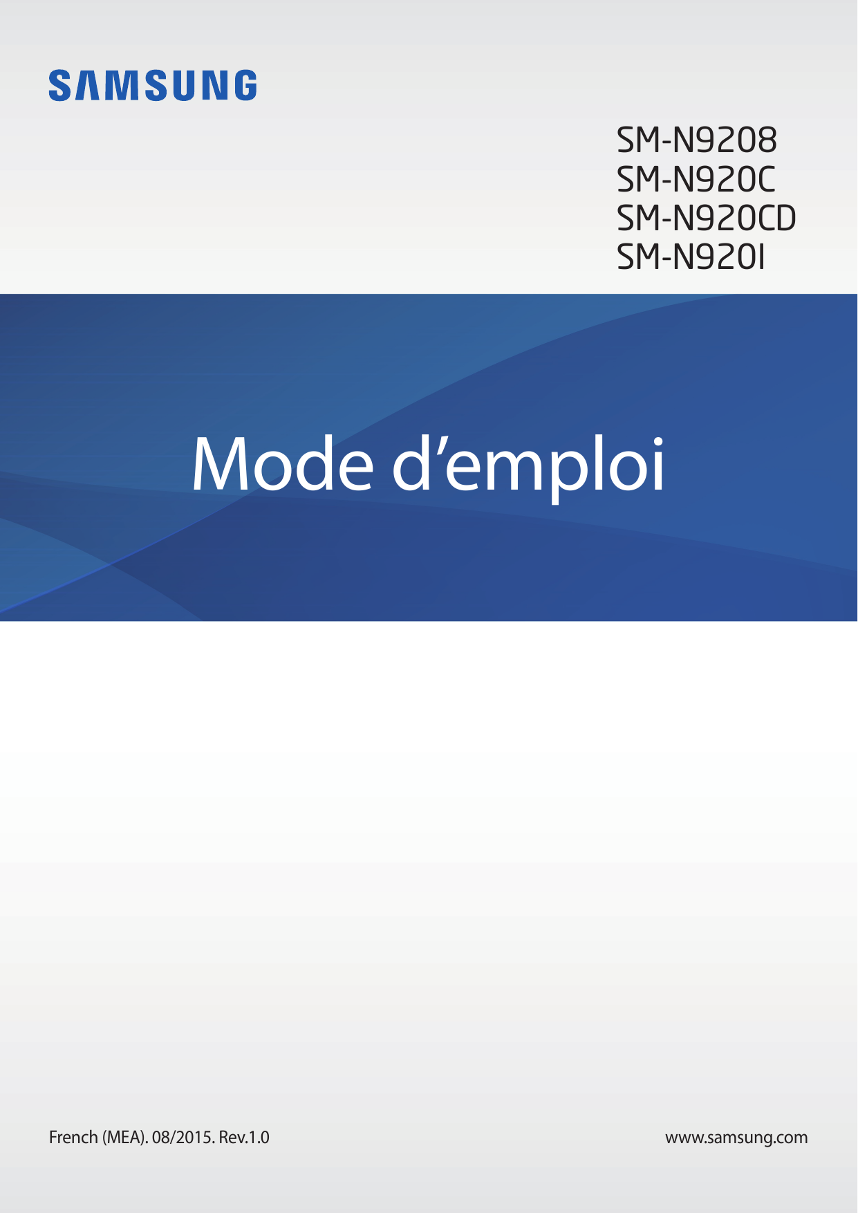 SM-N9208SM-N920CSM-N920CDSM-N920IMode d’emploiFrench (MEA). 08/2015. Rev.1.0www.samsung.com
