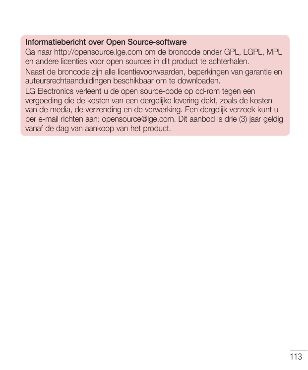 Informatiebericht over Open Source-softwareGa naar http://opensource.lge.com om de broncode onder GPL, LGPL, MPLen andere licent