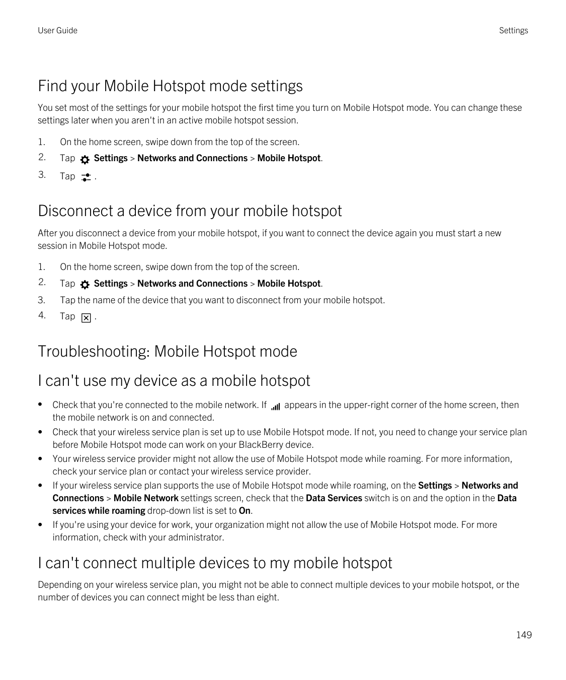 User GuideSettingsFind your Mobile Hotspot mode settingsYou set most of the settings for your mobile hotspot the first time you 