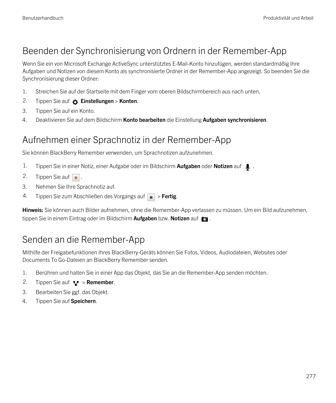 BenutzerhandbuchProduktivität und ArbeitBeenden der Synchronisierung von Ordnern in der Remember-AppWenn Sie ein von Microsoft E