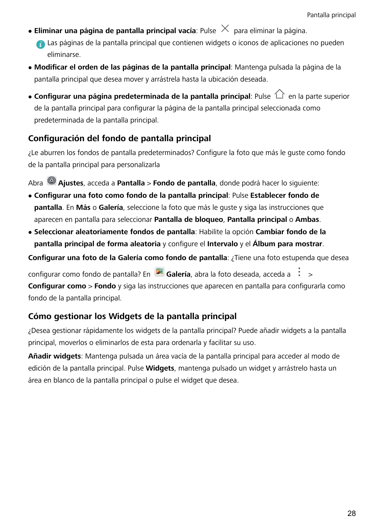 Pantalla principallEliminar una página de pantalla principal vacía: Pulsepara eliminar la página.Las páginas de la pantalla prin