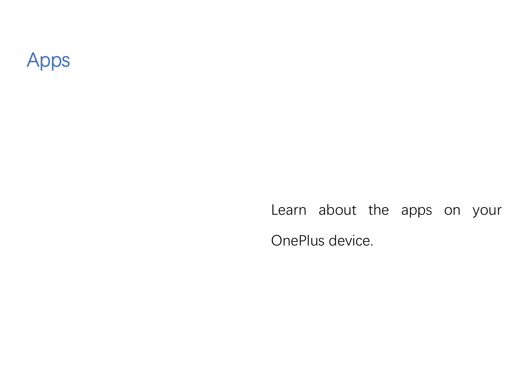 AppsLearn about the apps on yourOnePlus device.