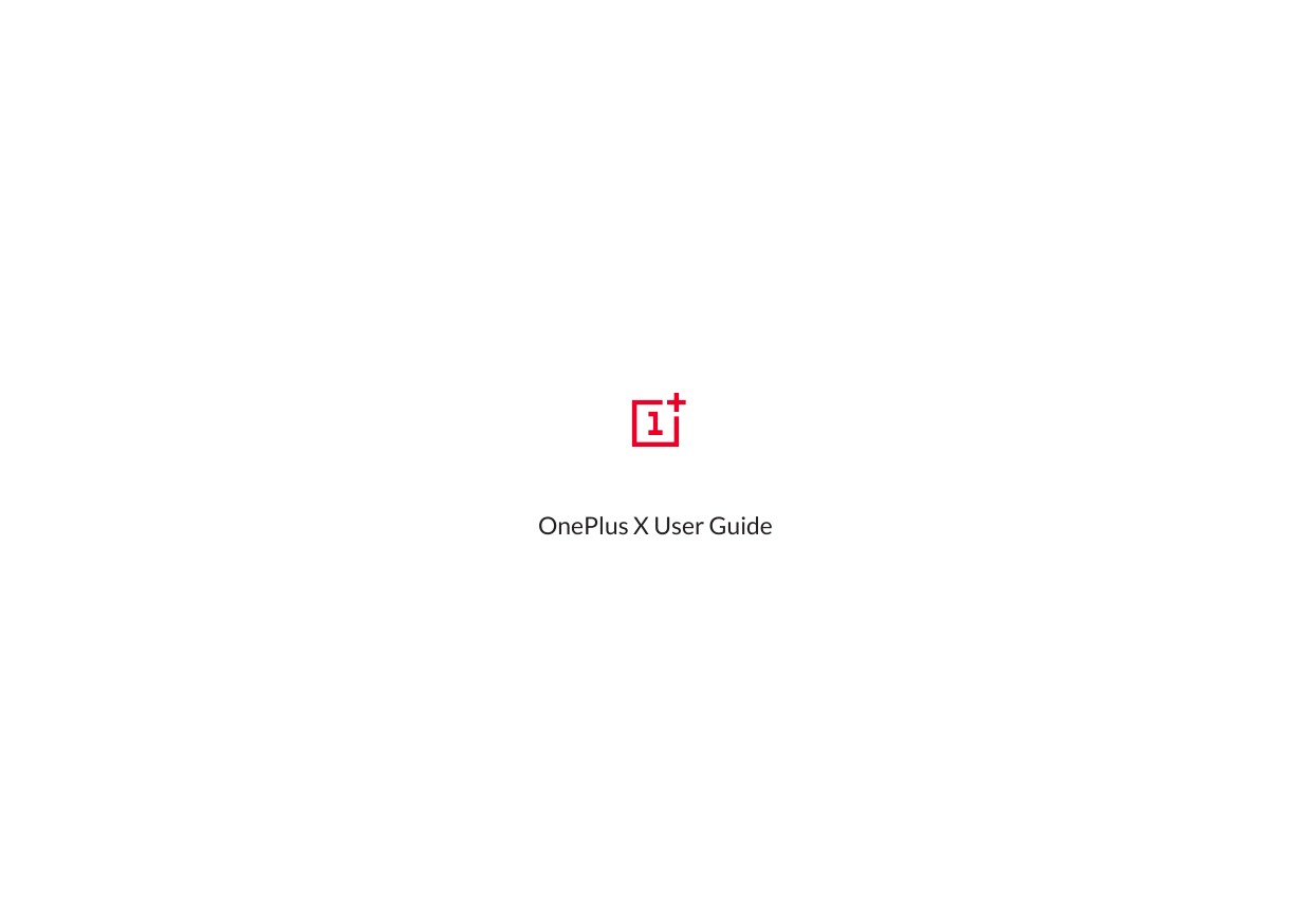 OnePlus X User Guide