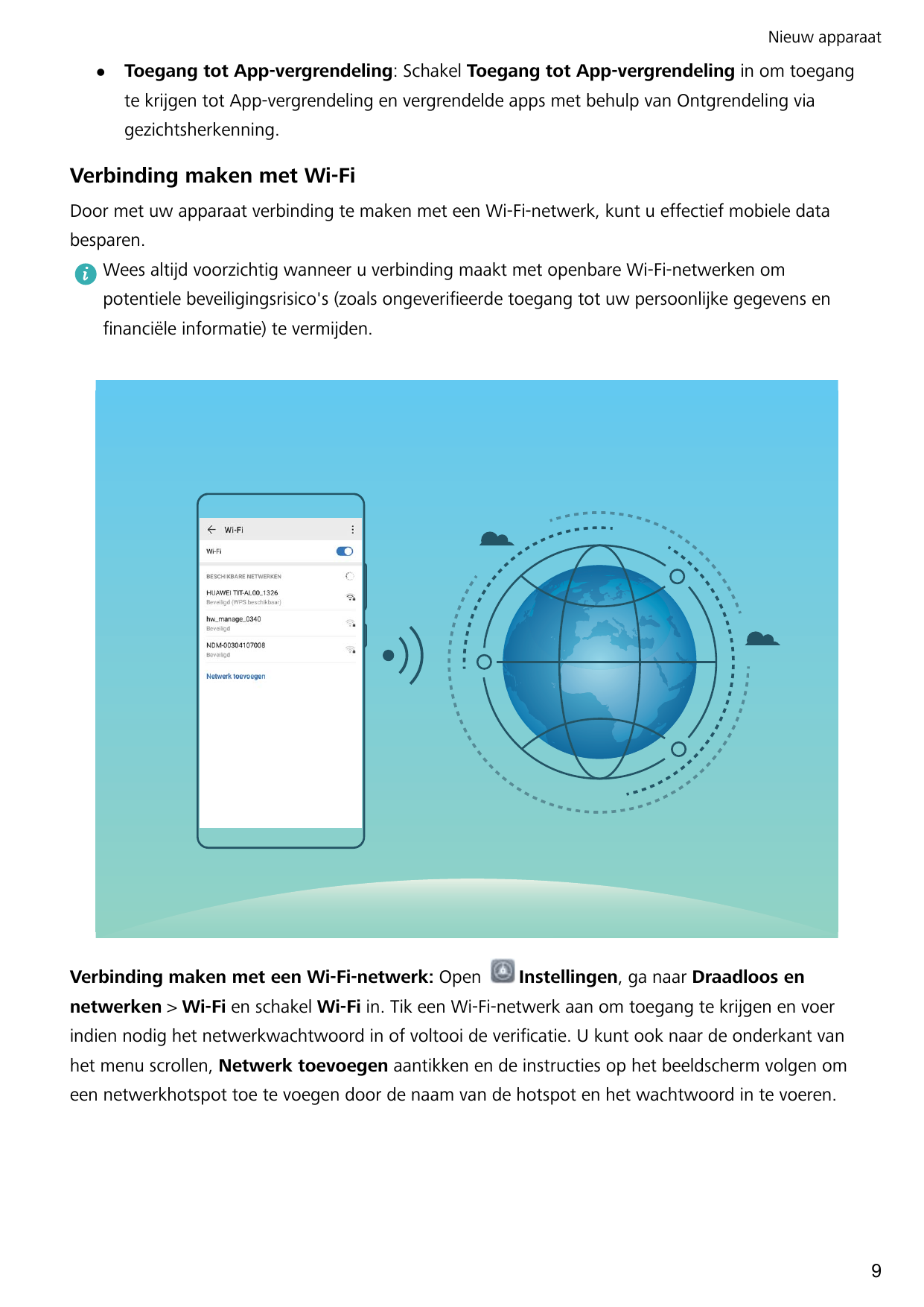 Nieuw apparaatlToegang tot App-vergrendeling: Schakel Toegang tot App-vergrendeling in om toegangte krijgen tot App-vergrendelin