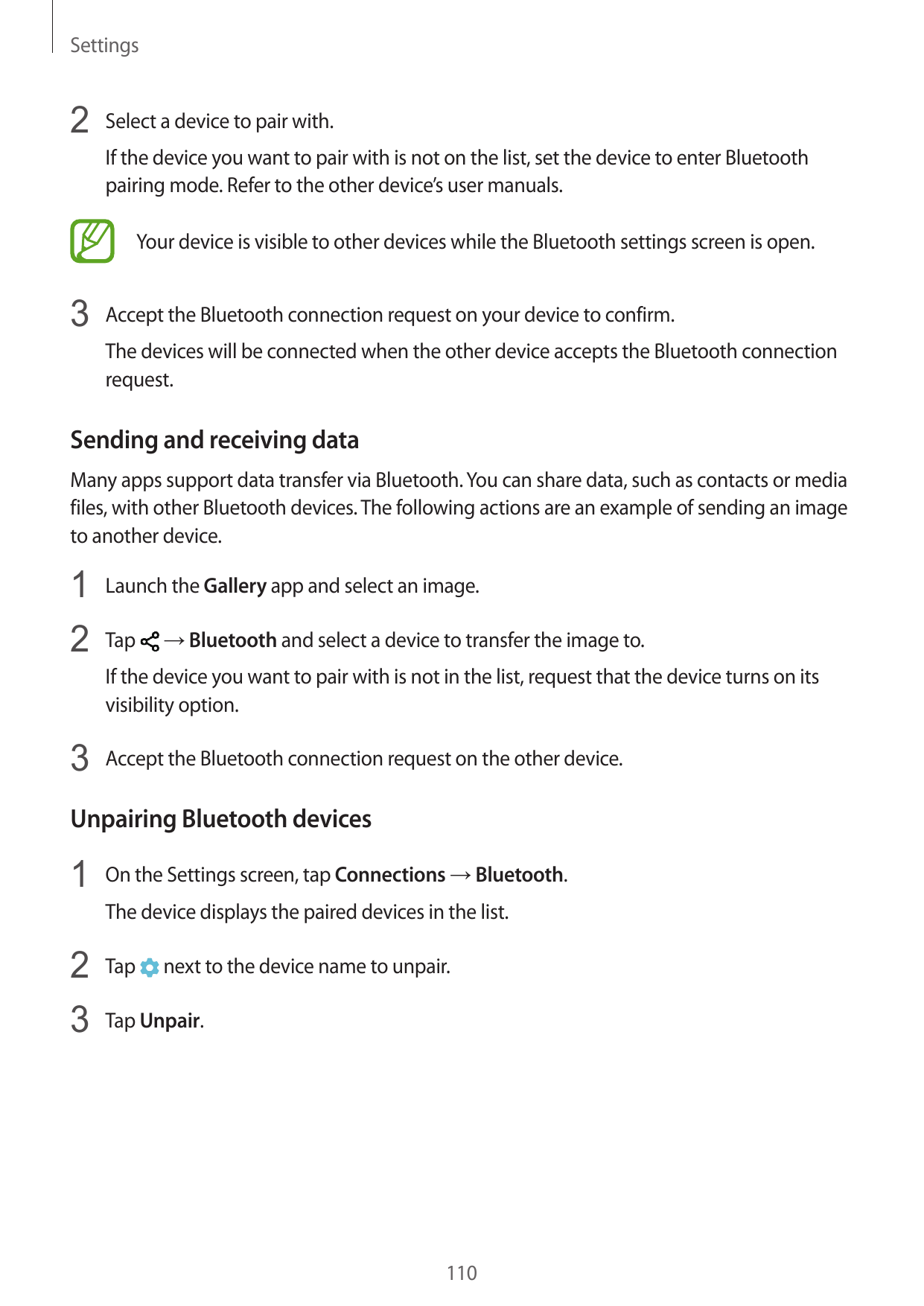 Settings2 Select a device to pair with.If the device you want to pair with is not on the list, set the device to enter Bluetooth