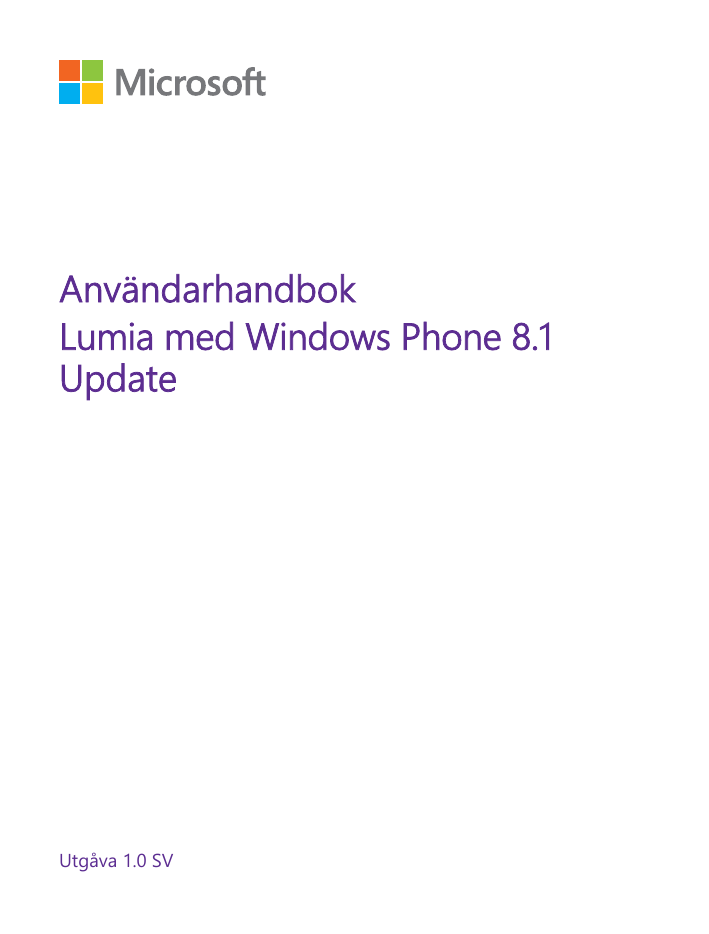 AnvändarhandbokLumia med Windows Phone 8.1UpdateUtgåva 1.0 SV