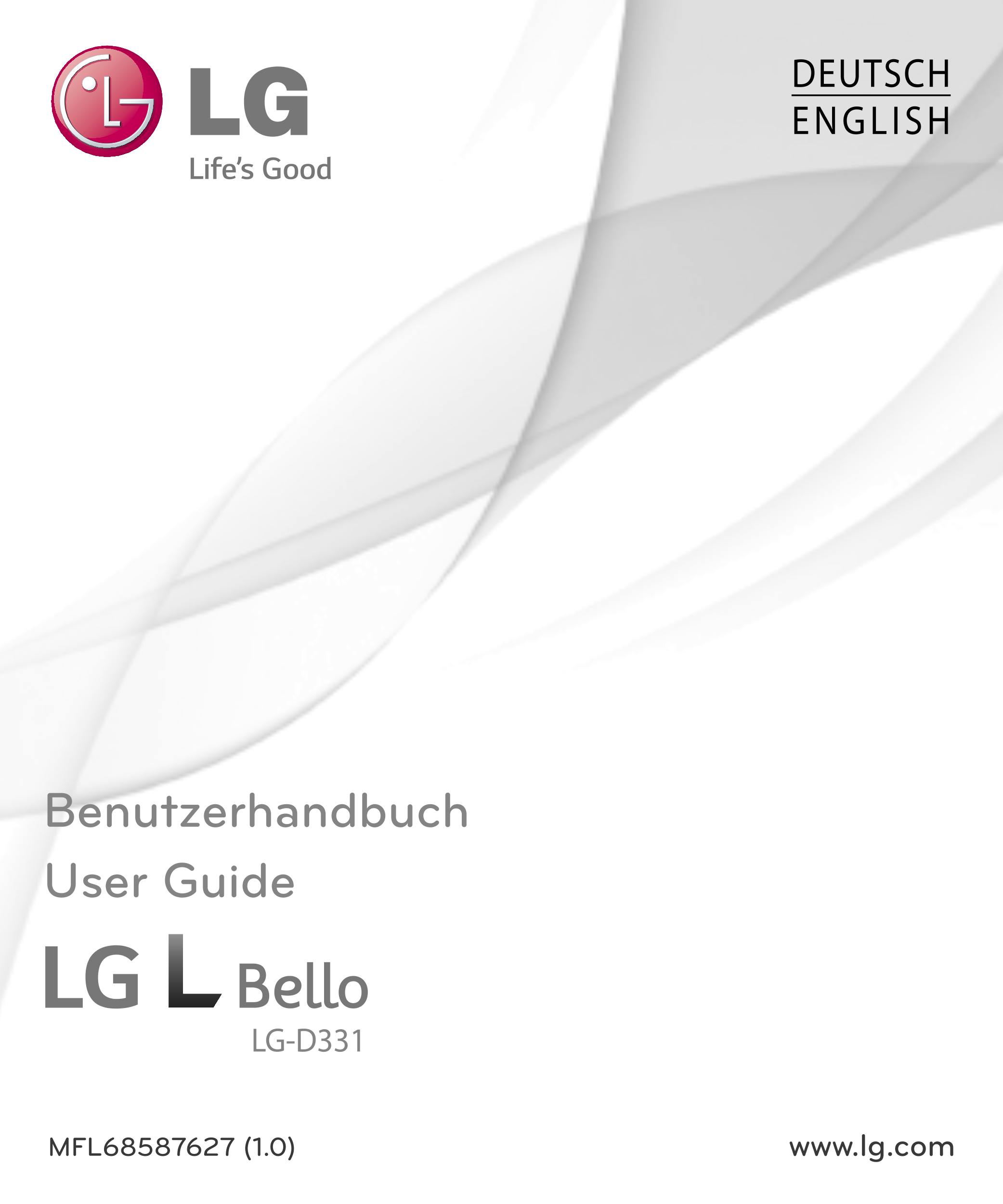 DEUTSCH
ENGLISH
Benutzerhandbuch
User Guide
LG-D331
MFL68587627 (1.0)  www.lg.com