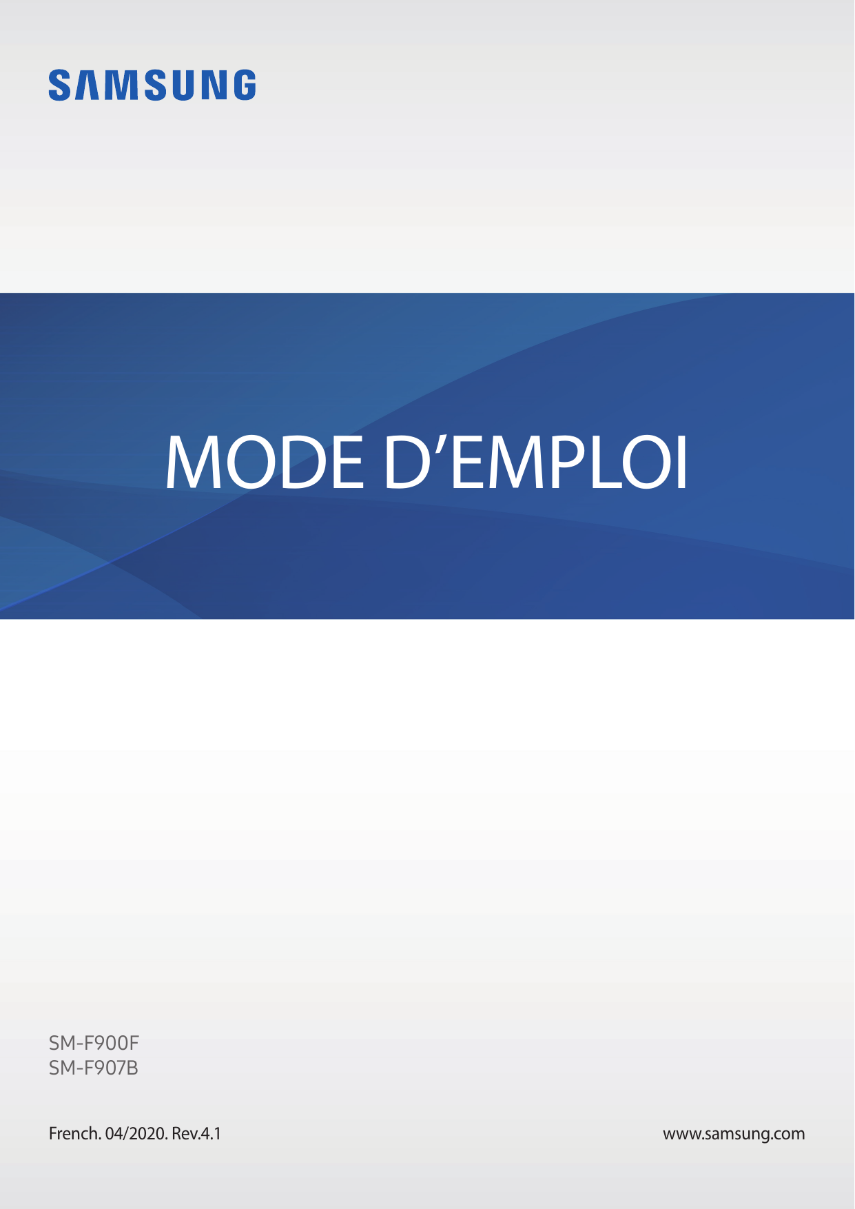 MODE D’EMPLOISM-F900FSM-F907BFrench. 04/2020. Rev.4.1www.samsung.com