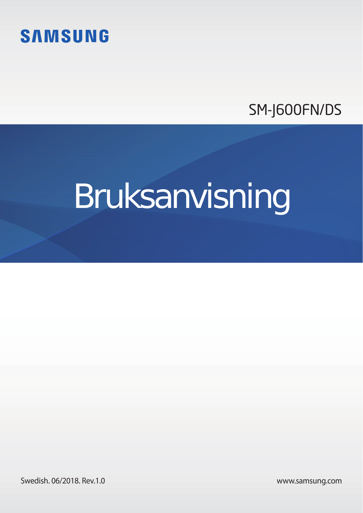 SM-J600FN/DSBruksanvisningSwedish. 06/2018. Rev.1.0www.samsung.com