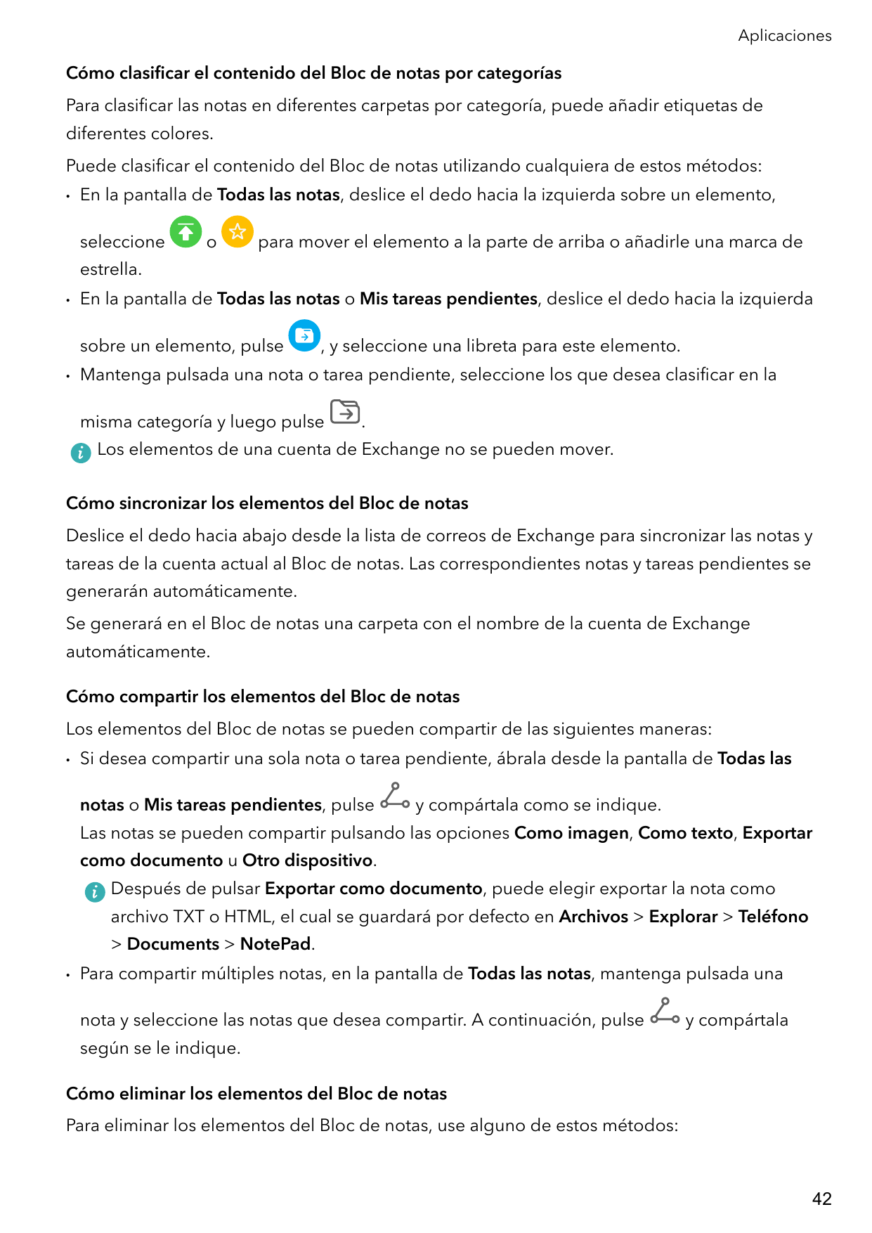 AplicacionesCómo clasificar el contenido del Bloc de notas por categoríasPara clasificar las notas en diferentes carpetas por ca