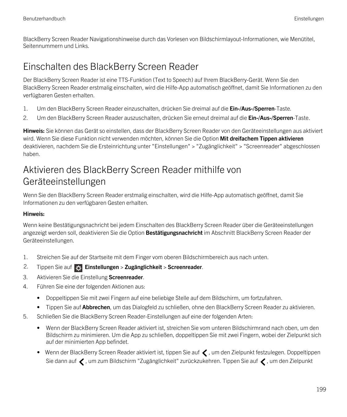 BenutzerhandbuchEinstellungenBlackBerry Screen Reader Navigationshinweise durch das Vorlesen von Bildschirmlayout-Informationen,