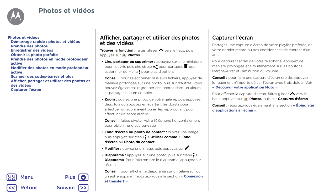 Photos et vidéosPhotos et vidéosDémarrage rapide : photos et vidéosPrendre des photosEnregistrer des vidéosObtenir la photo parf
