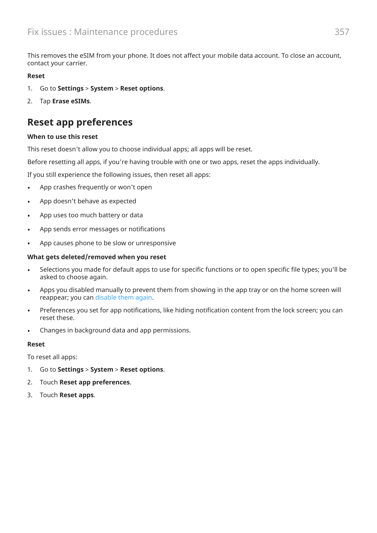 Fix issues : Maintenance procedures357This removes the eSIM from your phone. It does not affect your mobile data account. To clo