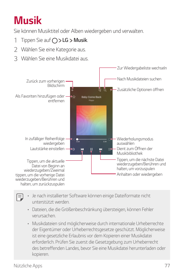 MusikSie können Musiktitel oder Alben wiedergeben und verwalten.LG Musik.1 Tippen Sie auf2 Wählen Sie eine Kategorie aus.3 Wähle