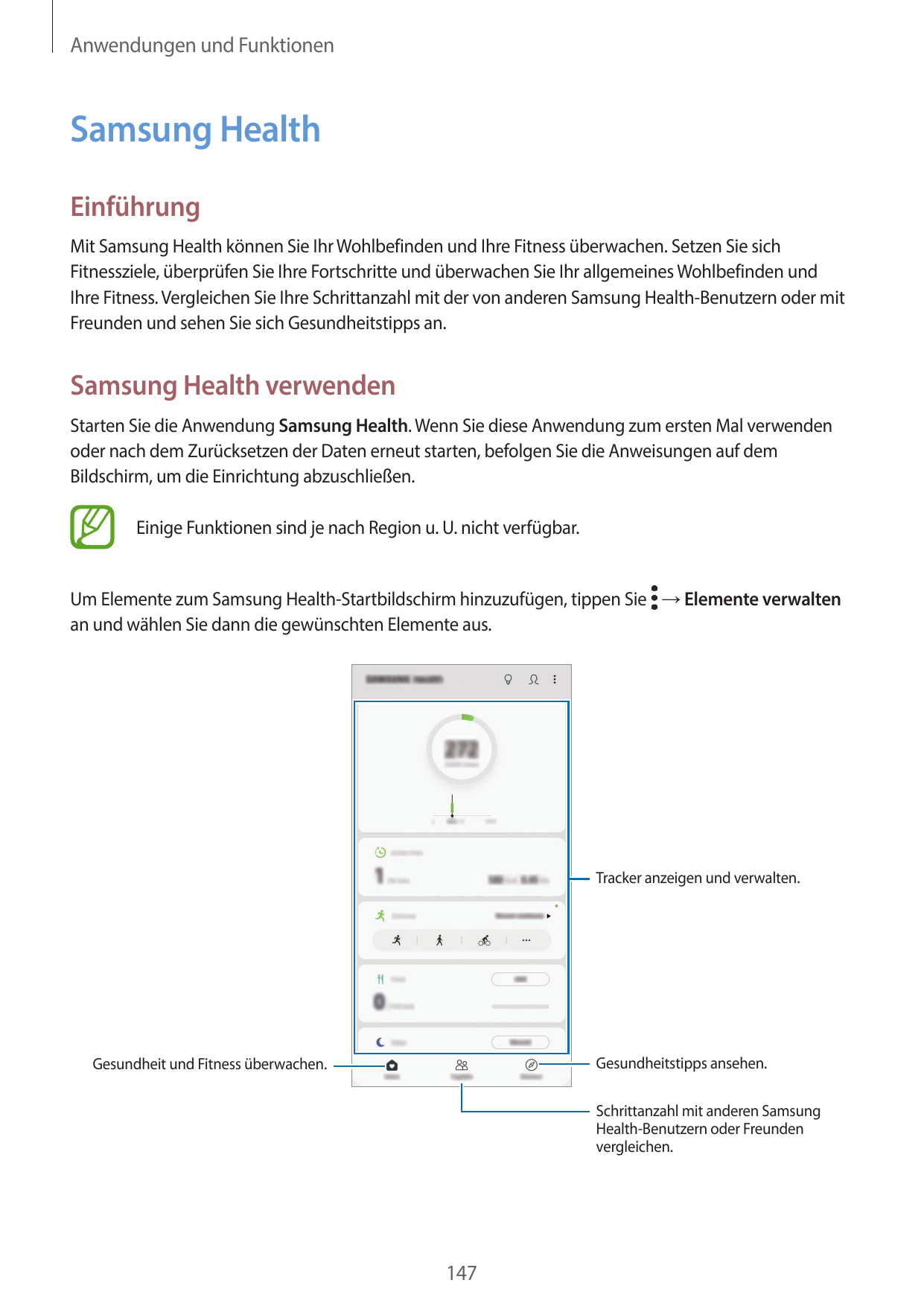 Anwendungen und FunktionenSamsung HealthEinführungMit Samsung Health können Sie Ihr Wohlbefinden und Ihre Fitness überwachen. Se
