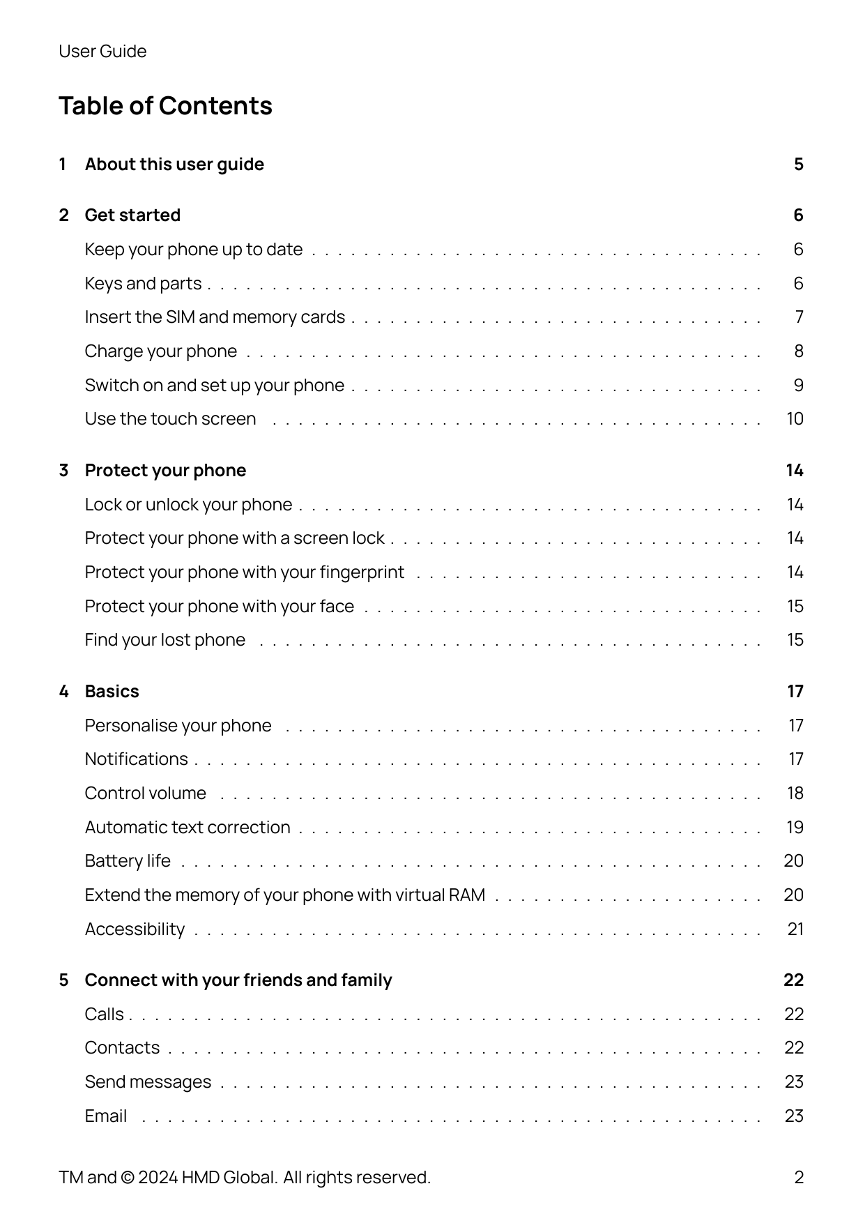 User GuideTable of Contents1About this user guide2 Get started56Keep your phone up to date . . . . . . . . . . . . . . . . . . .