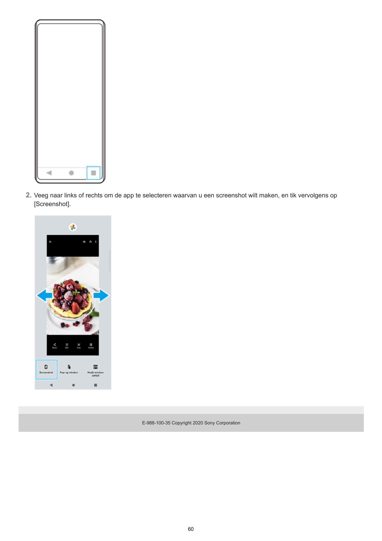 2. Veeg naar links of rechts om de app te selecteren waarvan u een screenshot wilt maken, en tik vervolgens op[Screenshot].E-988