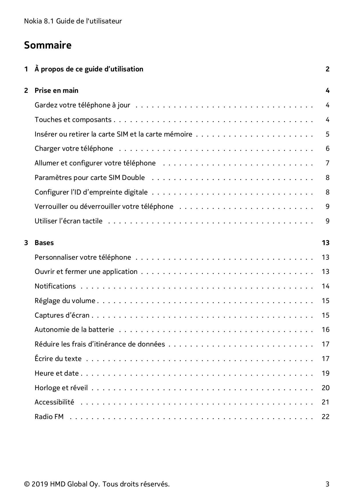 Nokia 8.1 Guide de l'utilisateurSommaire1 À propos de ce guide d’utilisation22 Prise en main4Gardez votre téléphone à jour . . .