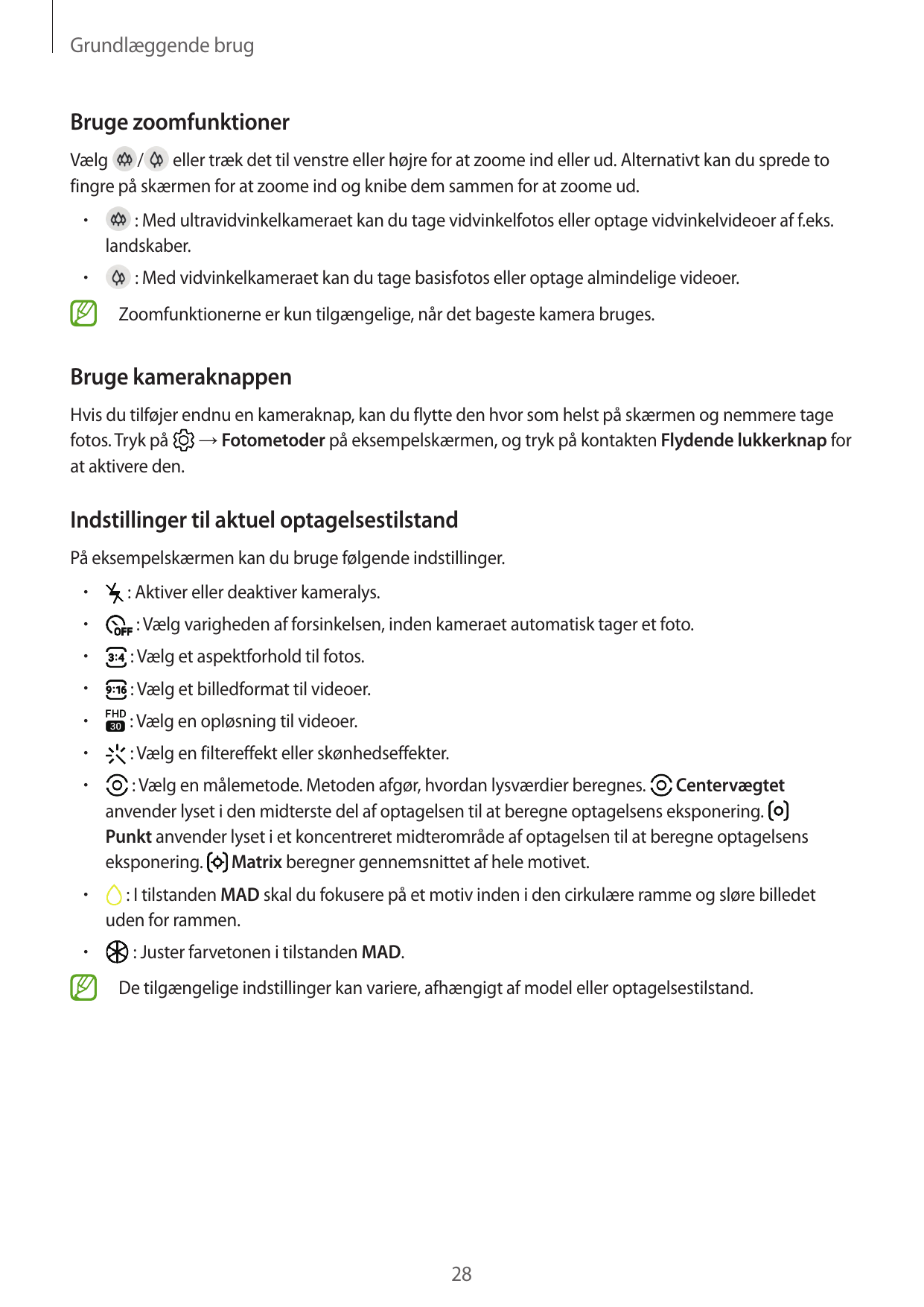 Grundlæggende brugBruge zoomfunktionerVælg /eller træk det til venstre eller højre for at zoome ind eller ud. Alternativt kan du