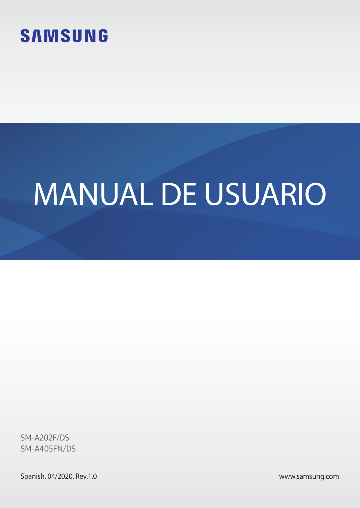 MANUAL DE USUARIOSM-A202F/DSSM-A405FN/DSSpanish. 04/2020. Rev.1.0www.samsung.com