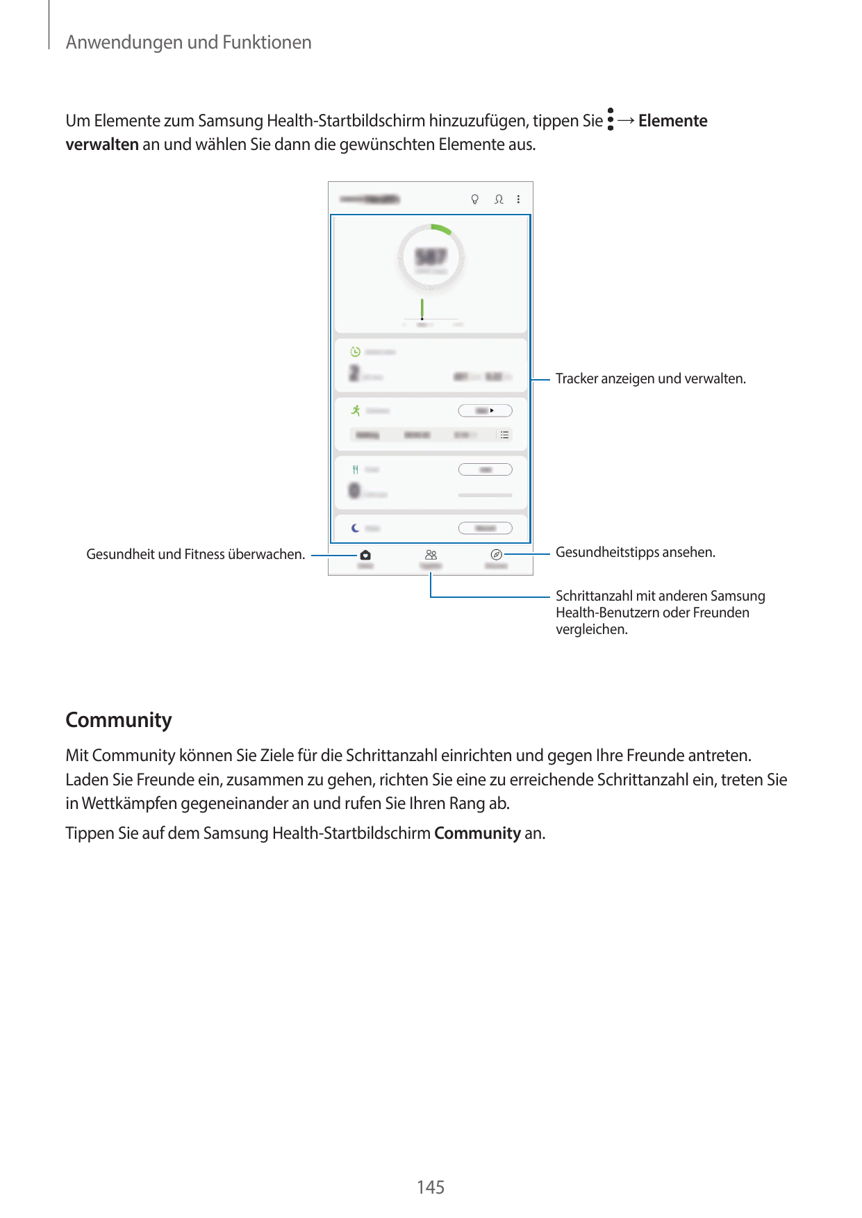 Anwendungen und FunktionenUm Elemente zum Samsung Health-Startbildschirm hinzuzufügen, tippen Sie → Elementeverwalten‌an und wäh