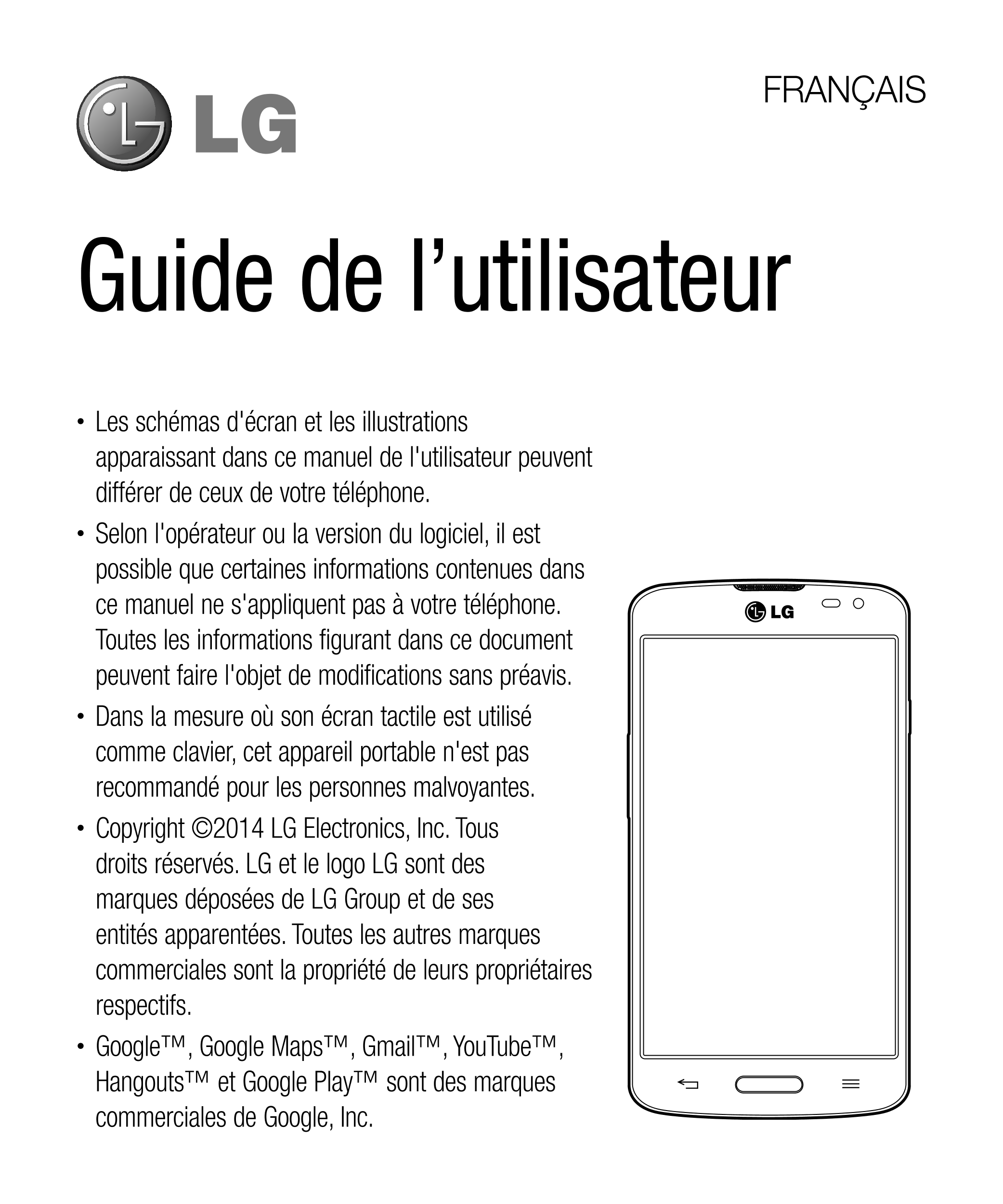 FRANÇAIS
Guide de l’utilisateur
•  Les schémas d'écran et les illustrations 
apparaissant dans ce manuel de l'utilisateur peuven