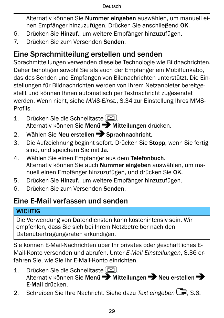 Deutsch6.7.Alternativ können Sie Nummer eingeben auswählen, um manuell einen Empfänger hinzuzufügen. Drücken Sie anschließend OK