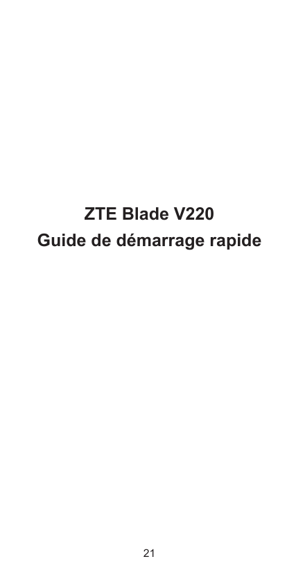 ZTE Blade V220Guide de démarrage rapide21