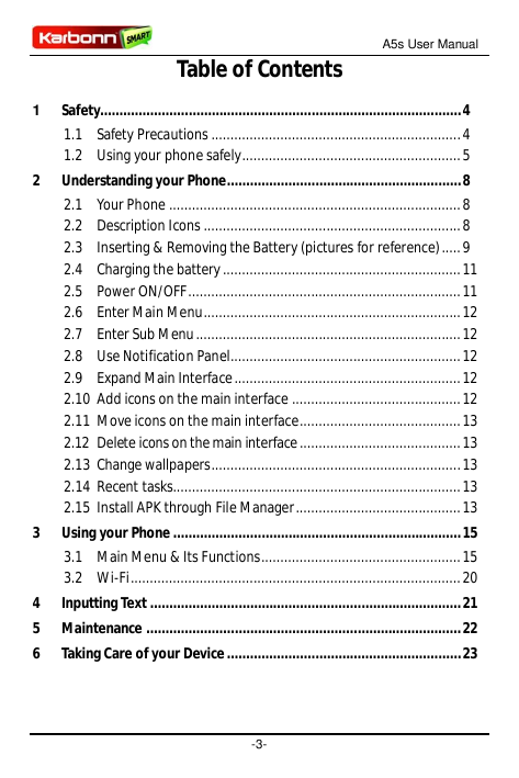 A5s User ManualTable of Contents1Safety.........................................................................................