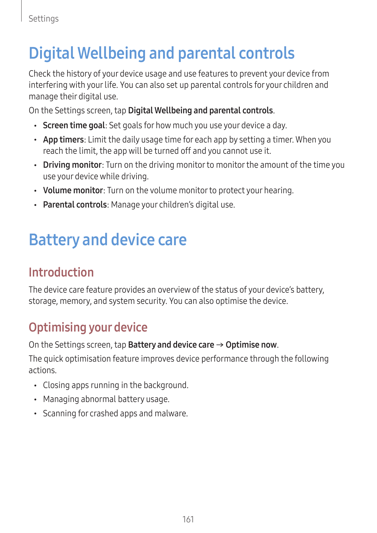 SettingsDigital Wellbeing and parental controlsCheck the history of your device usage and use features to prevent your device fr