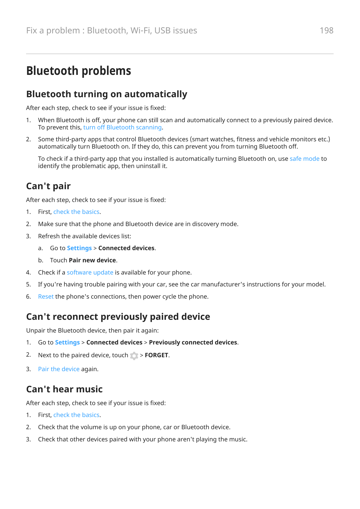 Fix a problem : Bluetooth, Wi-Fi, USB issues198Bluetooth problemsBluetooth turning on automaticallyAfter each step, check to see