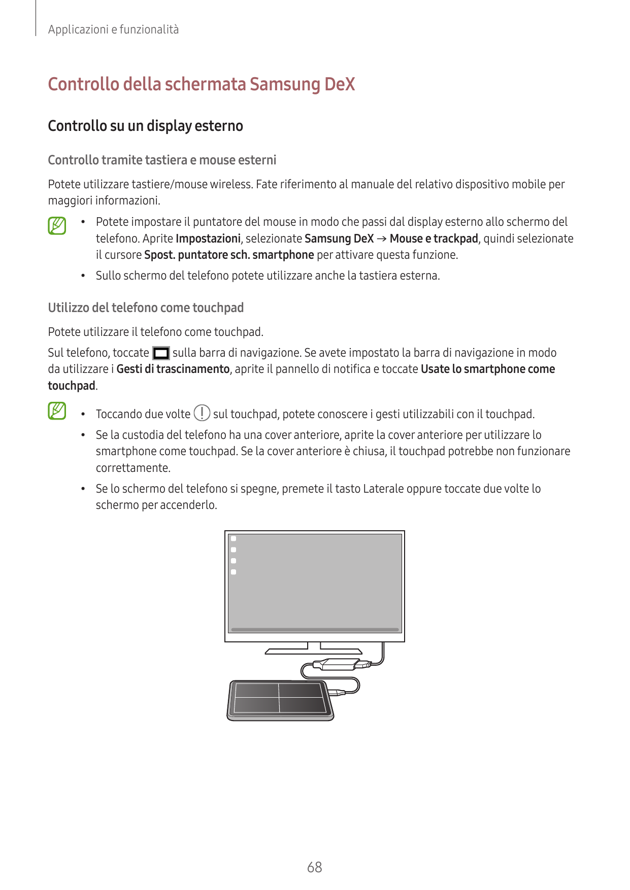 Applicazioni e funzionalitàControllo della schermata Samsung DeXControllo su un display esternoControllo tramite tastiera e mous