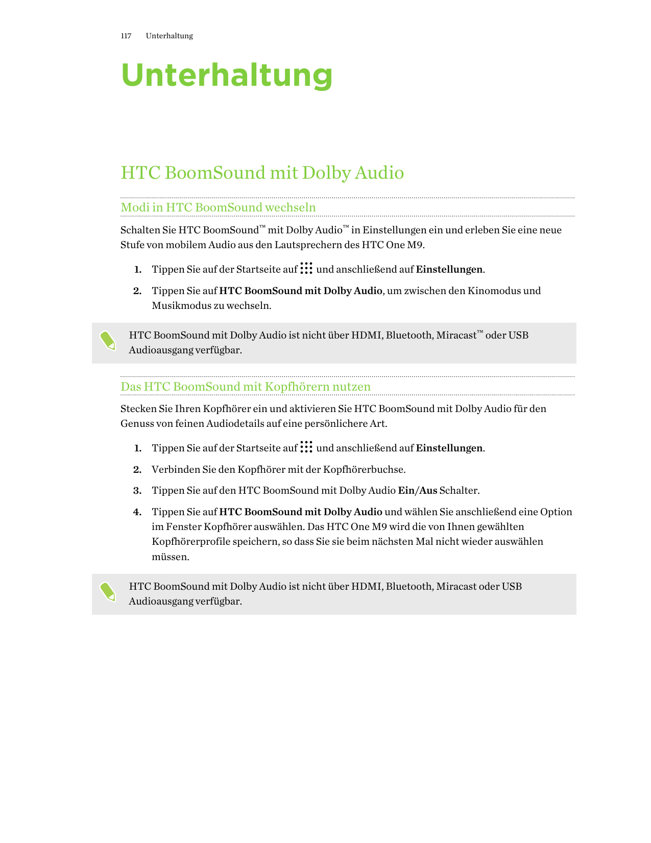 117UnterhaltungUnterhaltungHTC BoomSound mit Dolby AudioModi in HTC BoomSound wechselnSchalten Sie HTC BoomSound™ mit Dolby Audi