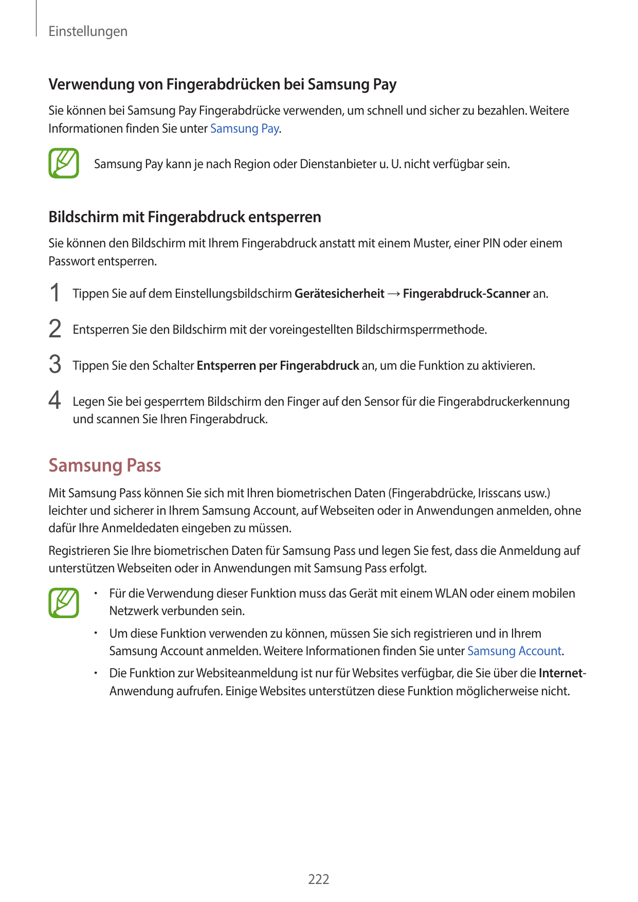 EinstellungenVerwendung von Fingerabdrücken bei Samsung PaySie können bei Samsung Pay Fingerabdrücke verwenden, um schnell und s
