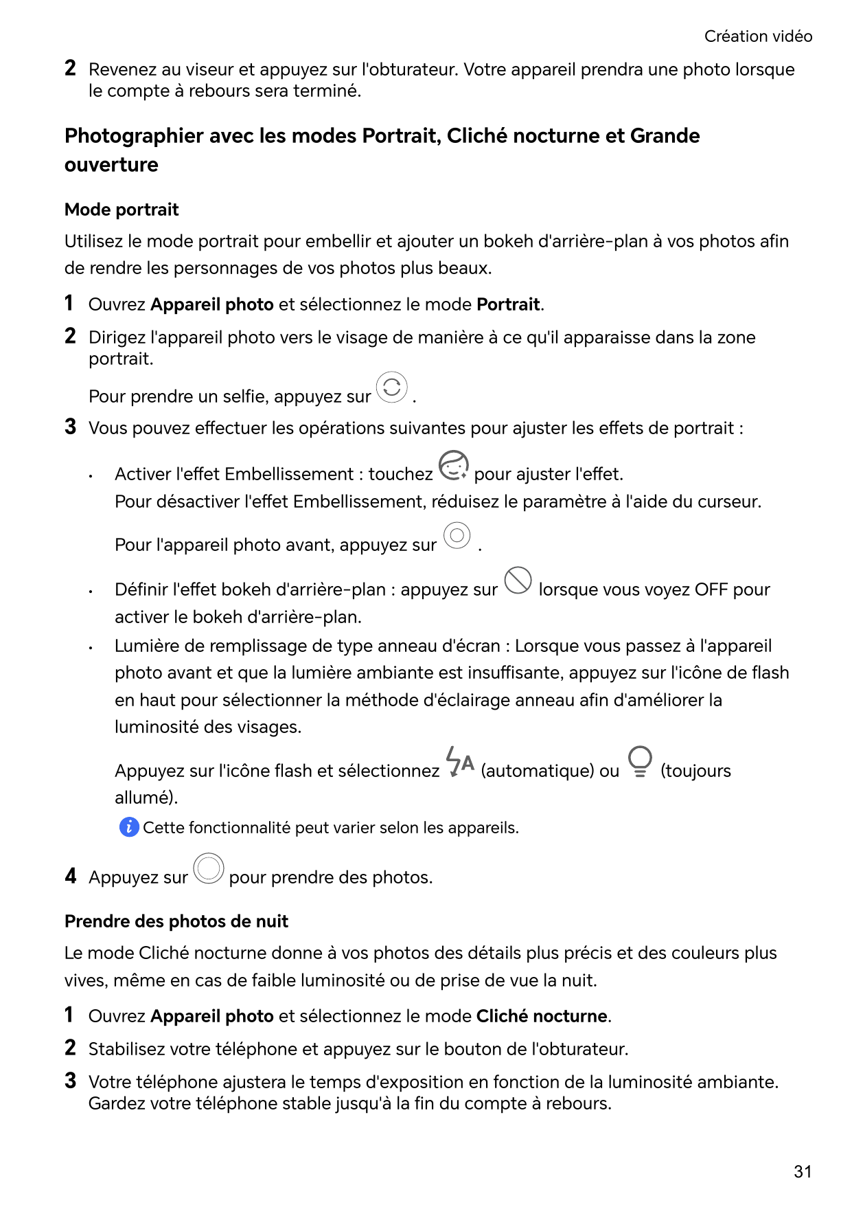 Création vidéo2Revenez au viseur et appuyez sur l'obturateur. Votre appareil prendra une photo lorsquele compte à rebours sera t