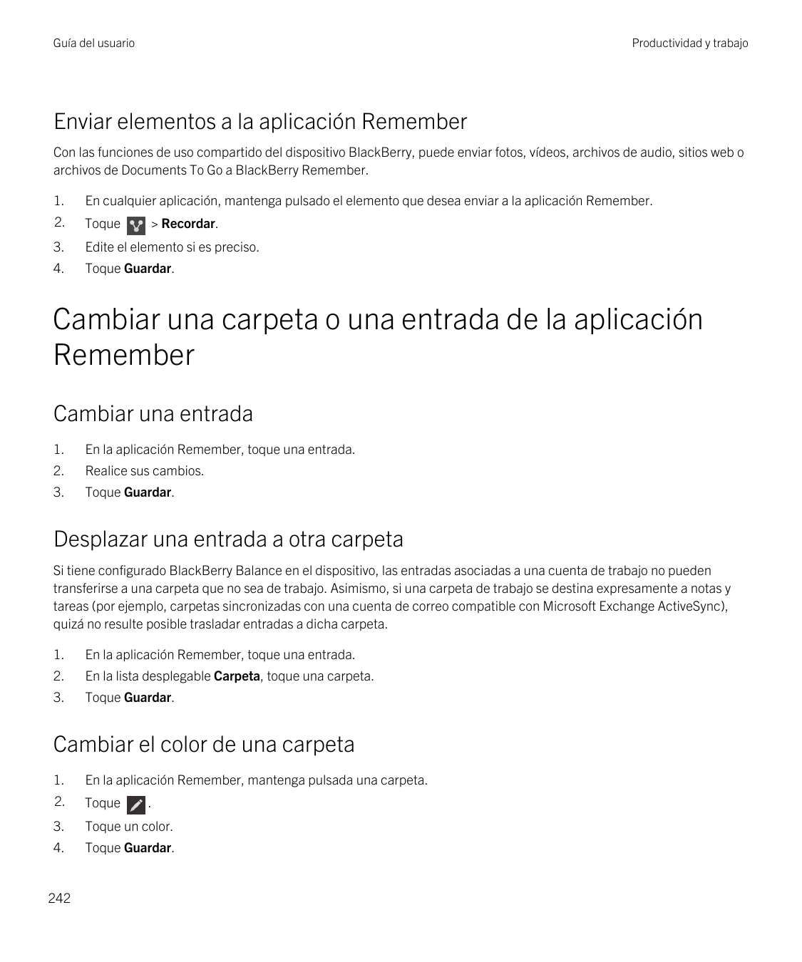 Guía del usuarioProductividad y trabajoEnviar elementos a la aplicación RememberCon las funciones de uso compartido del disposit