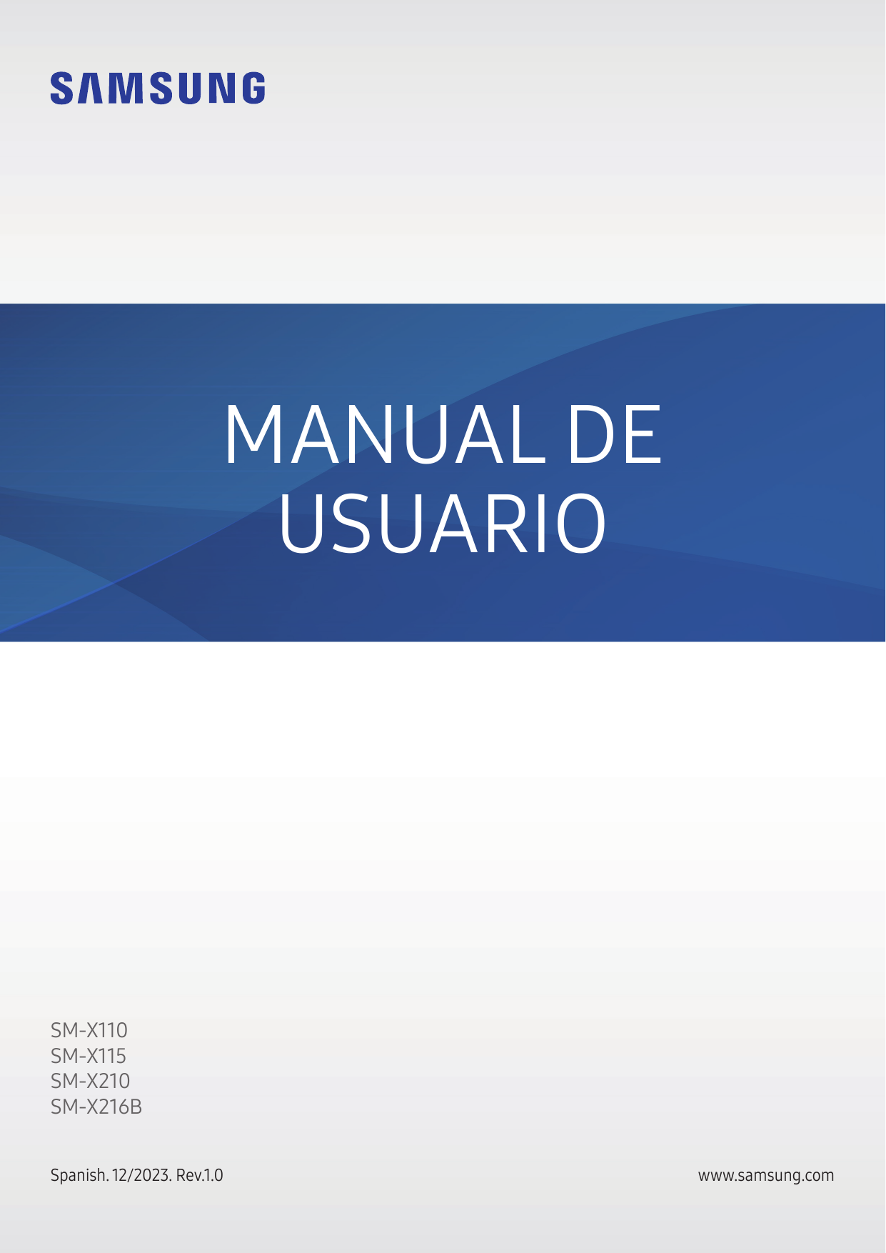 MANUAL DEUSUARIOSM-X110SM-X115SM-X210SM-X216BSpanish. 12/2023. Rev.1.0www.samsung.com