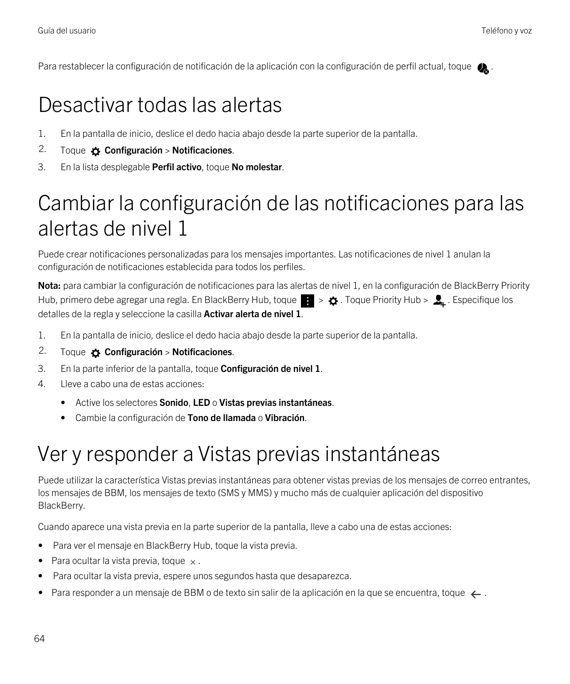 Guía del usuarioTeléfono y vozPara restablecer la configuración de notificación de la aplicación con la configuración de perfil 