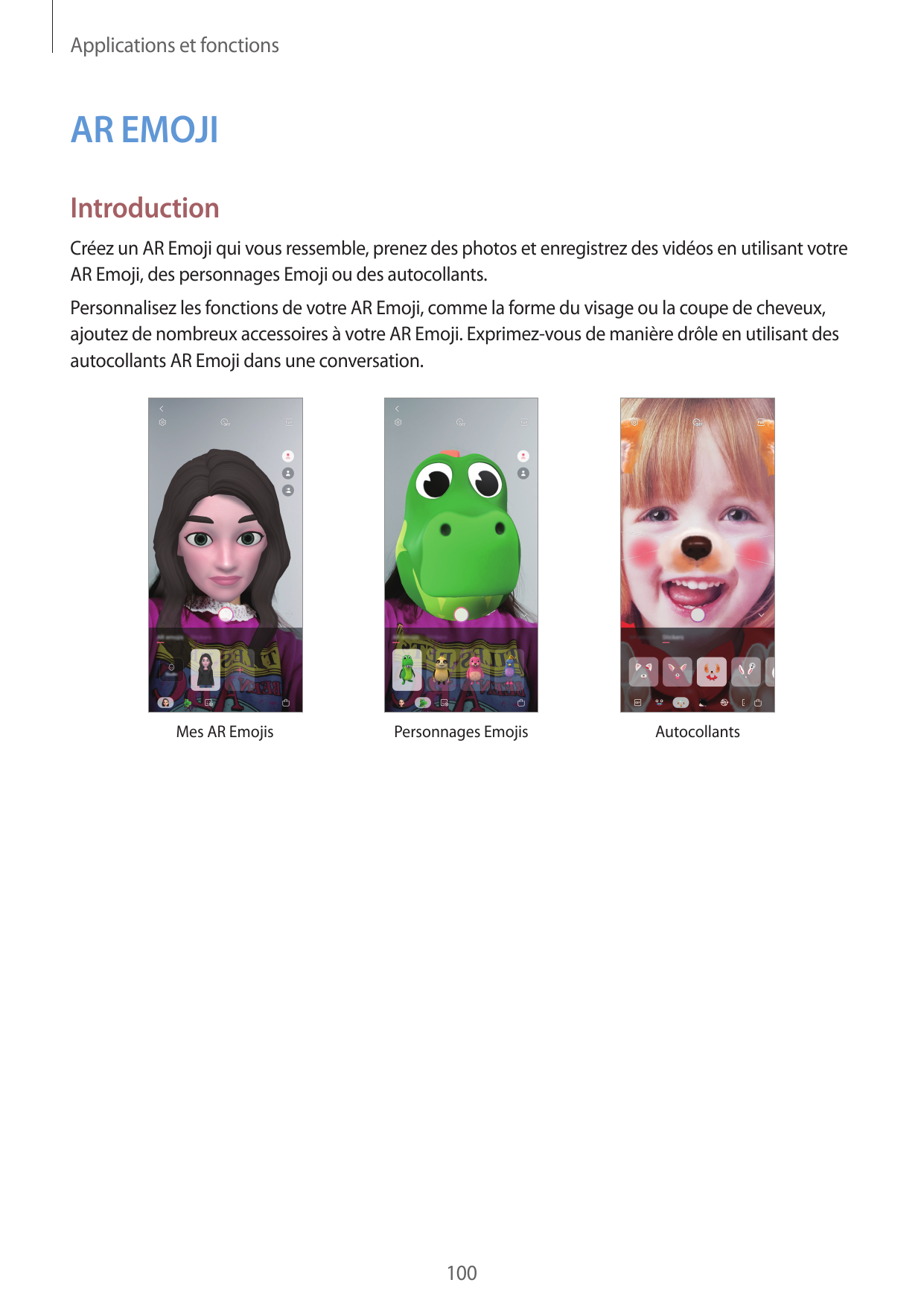 Applications et fonctionsAR EMOJIIntroductionCréez un AR Emoji qui vous ressemble, prenez des photos et enregistrez des vidéos e