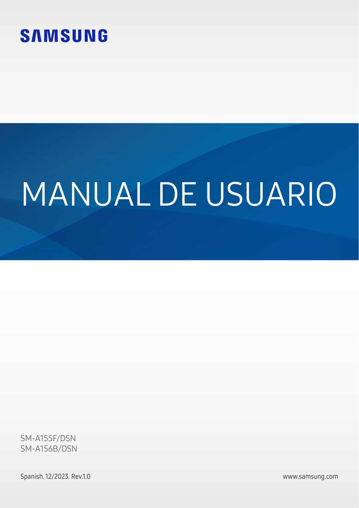 MANUAL DE USUARIOSM-A155F/DSNSM-A156B/DSNSpanish. 12/2023. Rev.1.0www.samsung.com