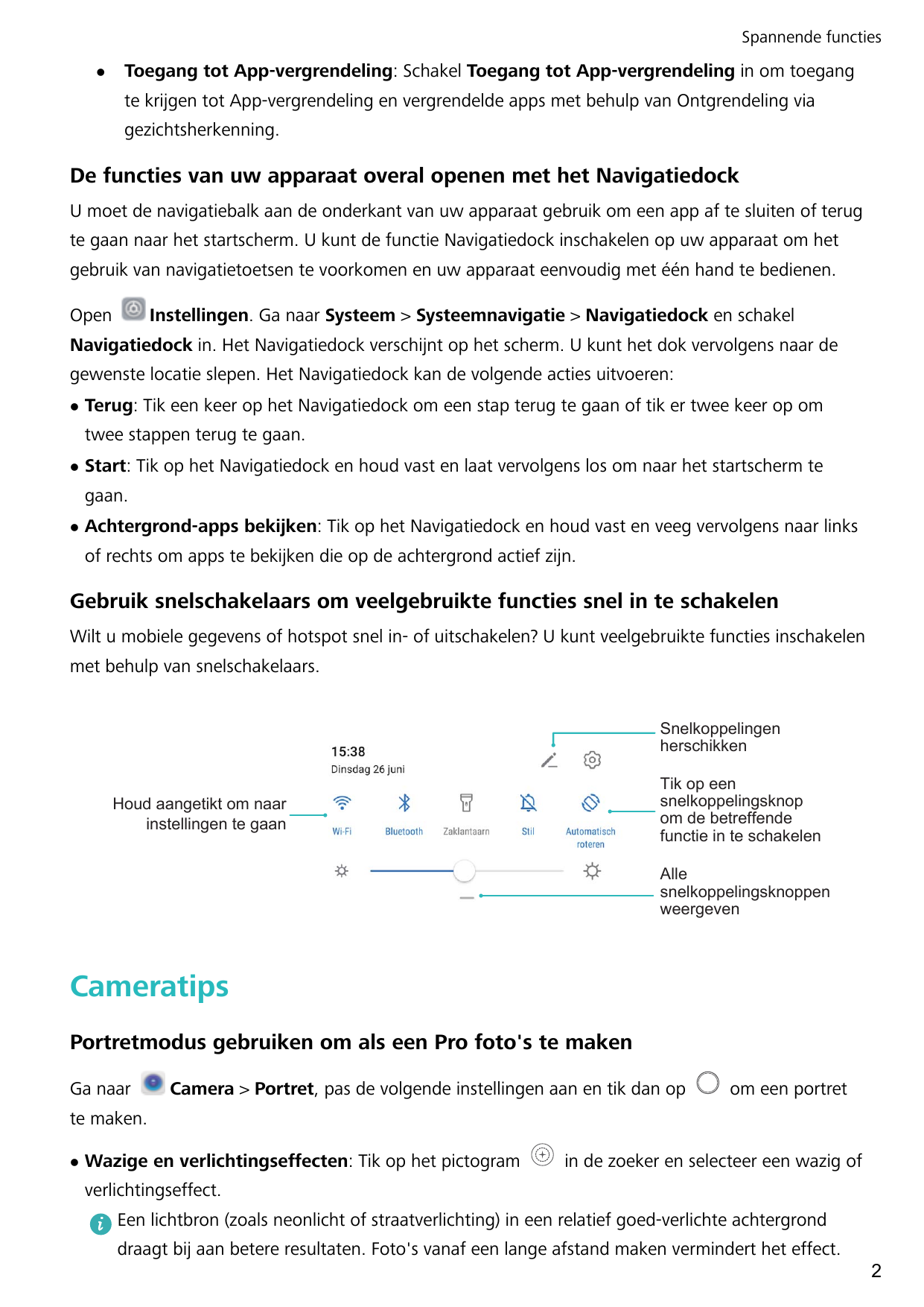 Spannende functieslToegang tot App-vergrendeling: Schakel Toegang tot App-vergrendeling in om toegangte krijgen tot App-vergrend