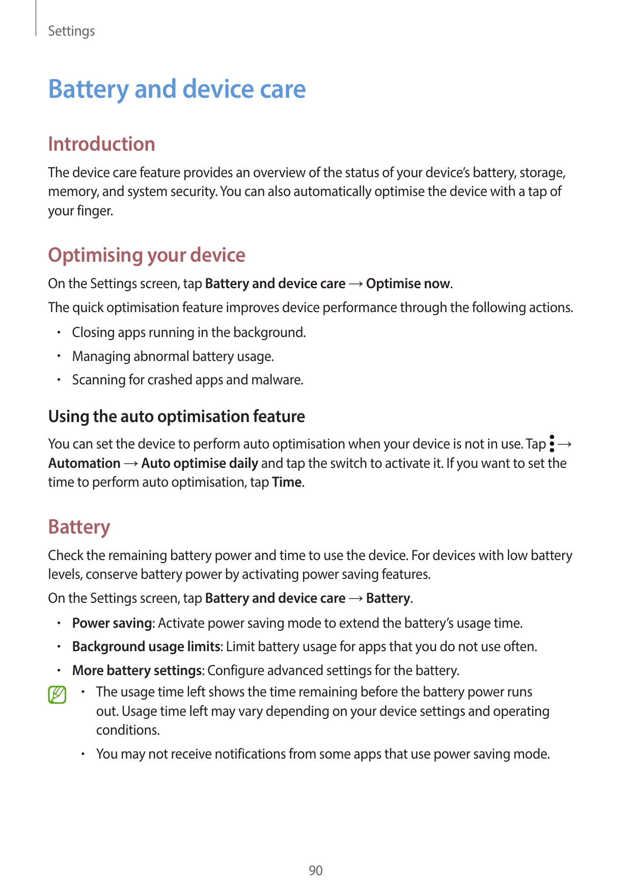 SettingsBattery and device careIntroductionThe device care feature provides an overview of the status of your device’s battery, 
